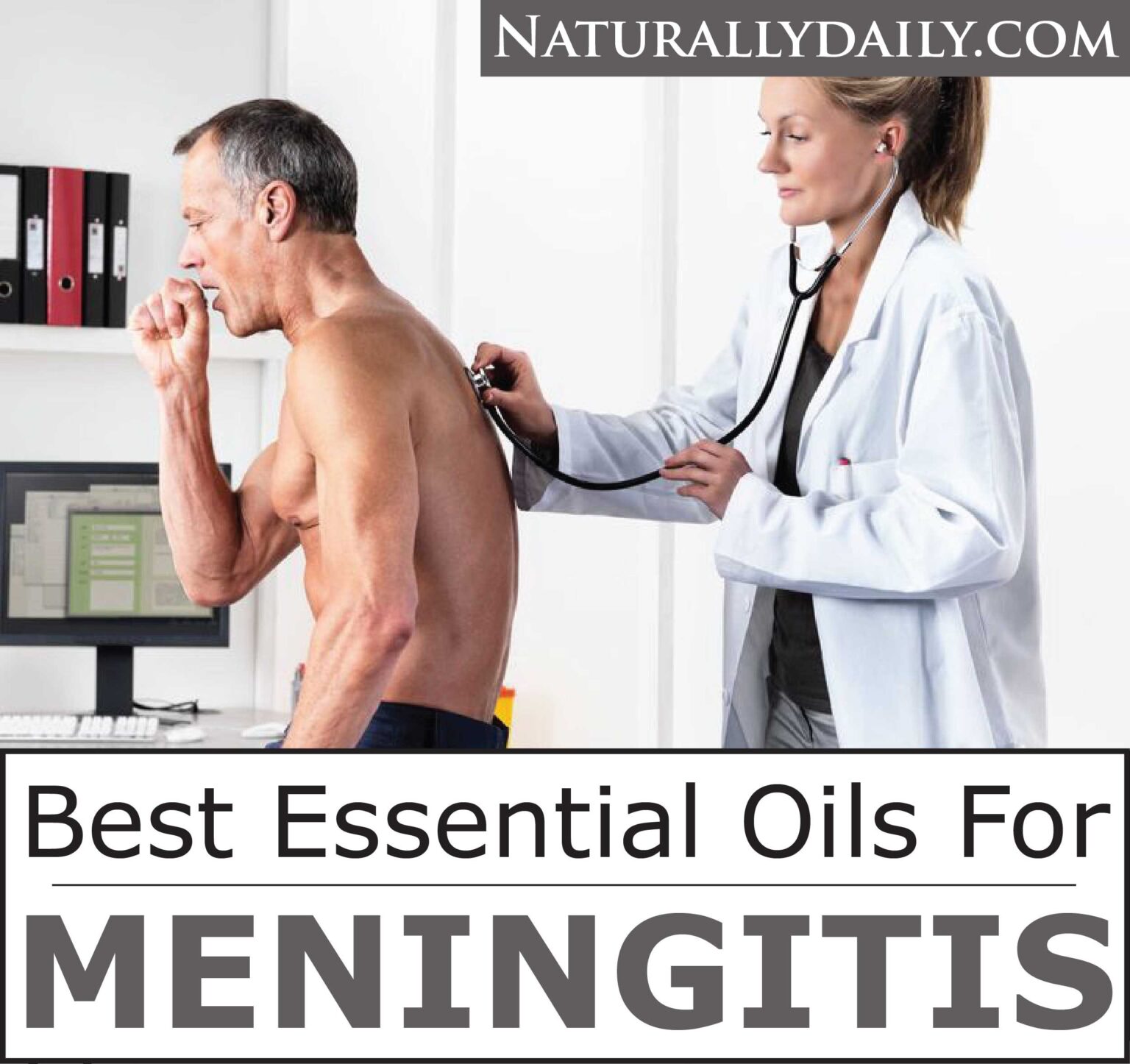 Best Essential Oils for Meningitis Instant Relief