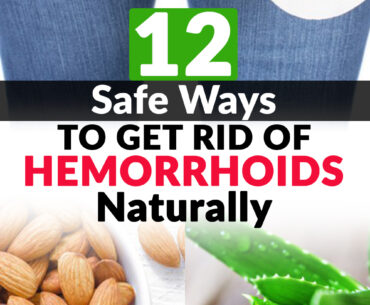 12-Safe-Ways-to-Get-Rid-of-Hemorrhoids-Naturallyl